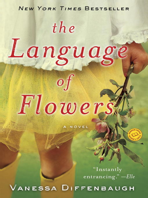 Title details for The Language of Flowers by Vanessa Diffenbaugh - Wait list